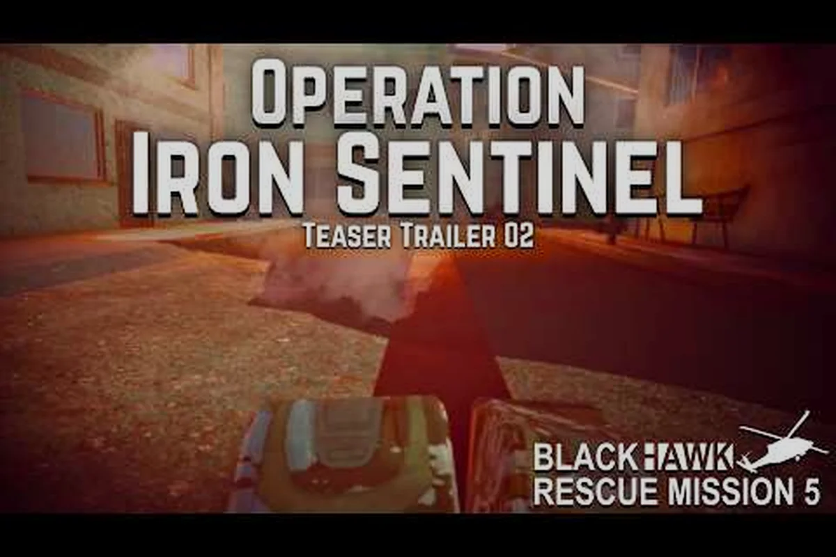Blackhawk Rescue Mission 5 Operation Iron Sentinel Guide